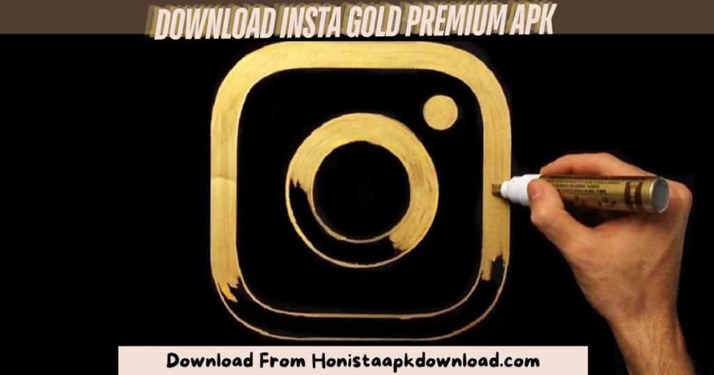 Insta Gold Premium APK